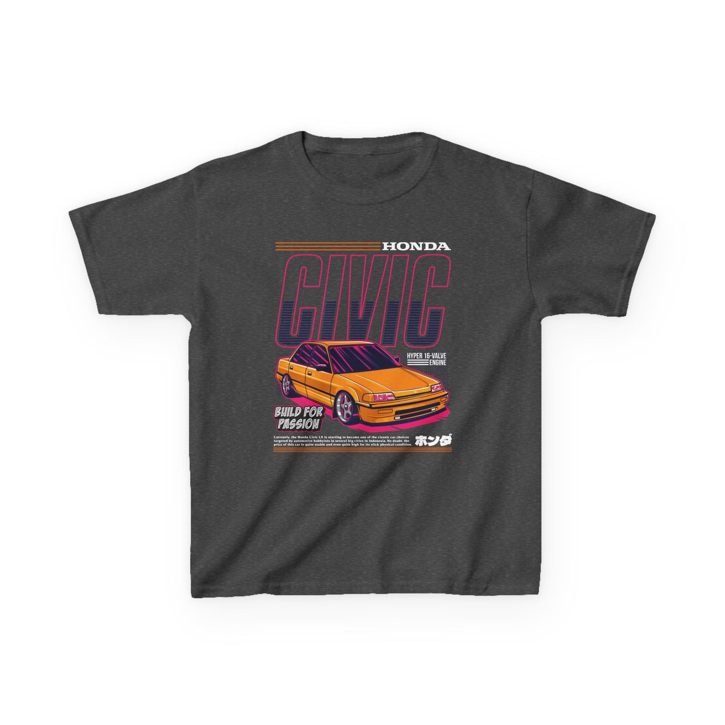 Honda Civic Kids Heavy Cotton™ Tee - Build for Passion - Perfect T-shirt for Young Car Enthusiasts - CreativeRino