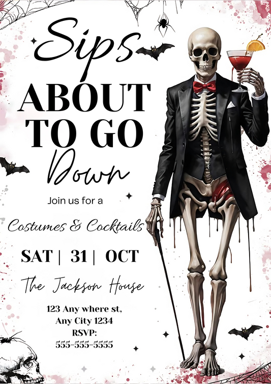 Sips About to Go Down Skeleton Halloween Party Invitation - CreativeRino
