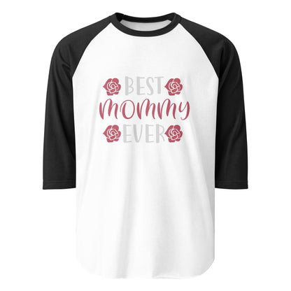 Best Mommy Ever Sleeve Raglan Shirt - CreativeRino