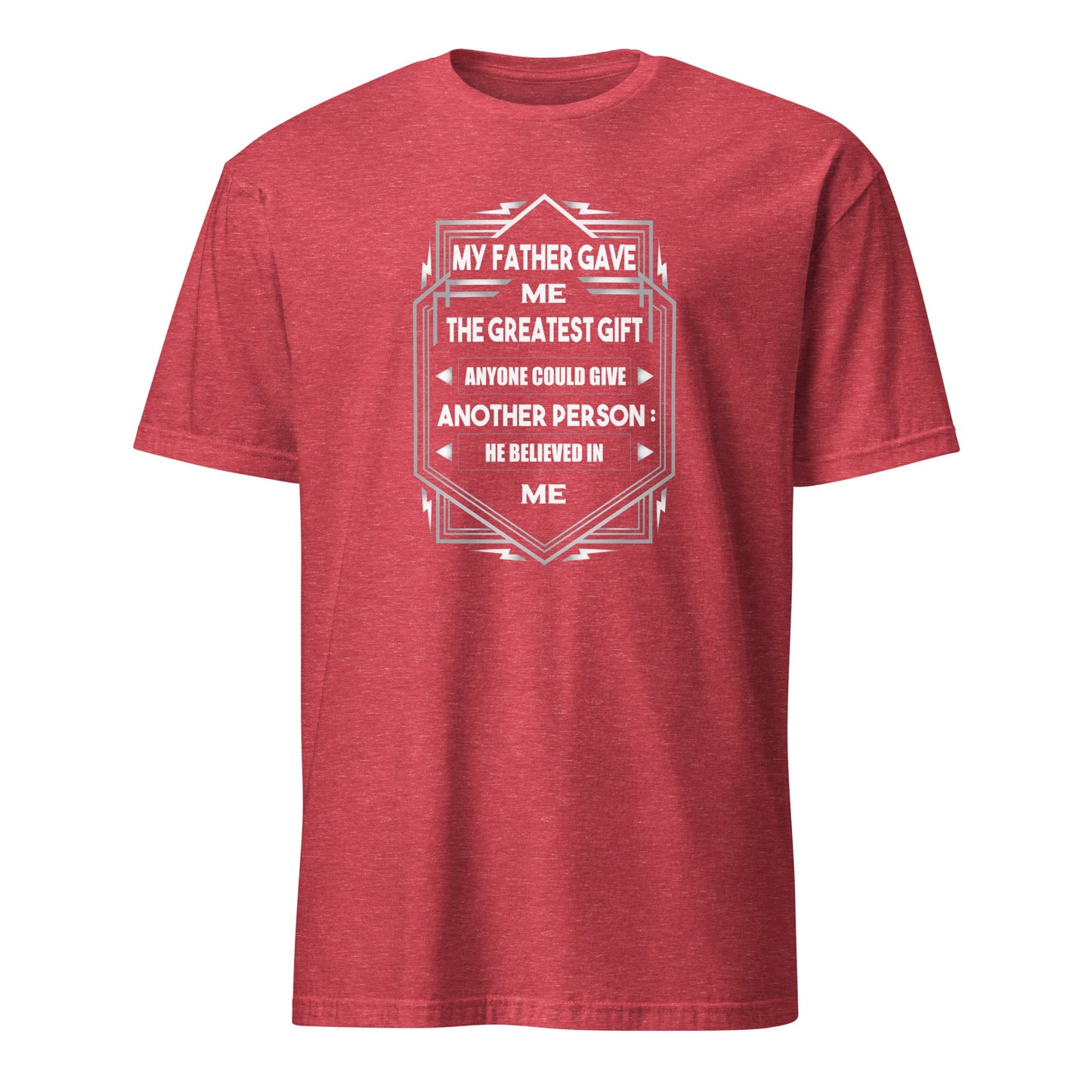 Cool Daddy Short-Sleeve Unisex T-Shirt | My Father Gave Me The Greatest Gift Fathers Day Tshirt - CreativeRino
