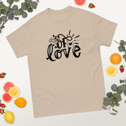 Of Love Unisex classic tee | T-shirt For mens and Womens - CreativeRino