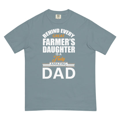 Cool Daddy Tshirt | Behind Every Great Farmers Daughter Its A Truly Amazing Dad Father Day T-Shirt - CreativeRino