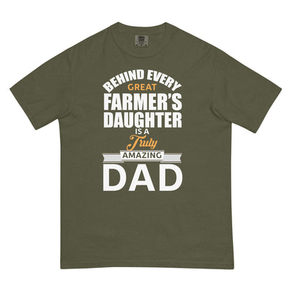 Cool Daddy Tshirt | Behind Every Great Farmers Daughter Its A Truly Amazing Dad Father Day T-Shirt - CreativeRino
