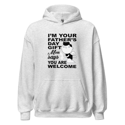 Cool Daddy Unisex Hoodie | I'm Your Father's Day Gift Mom Says You Are Welcome Hoodie - CreativeRino