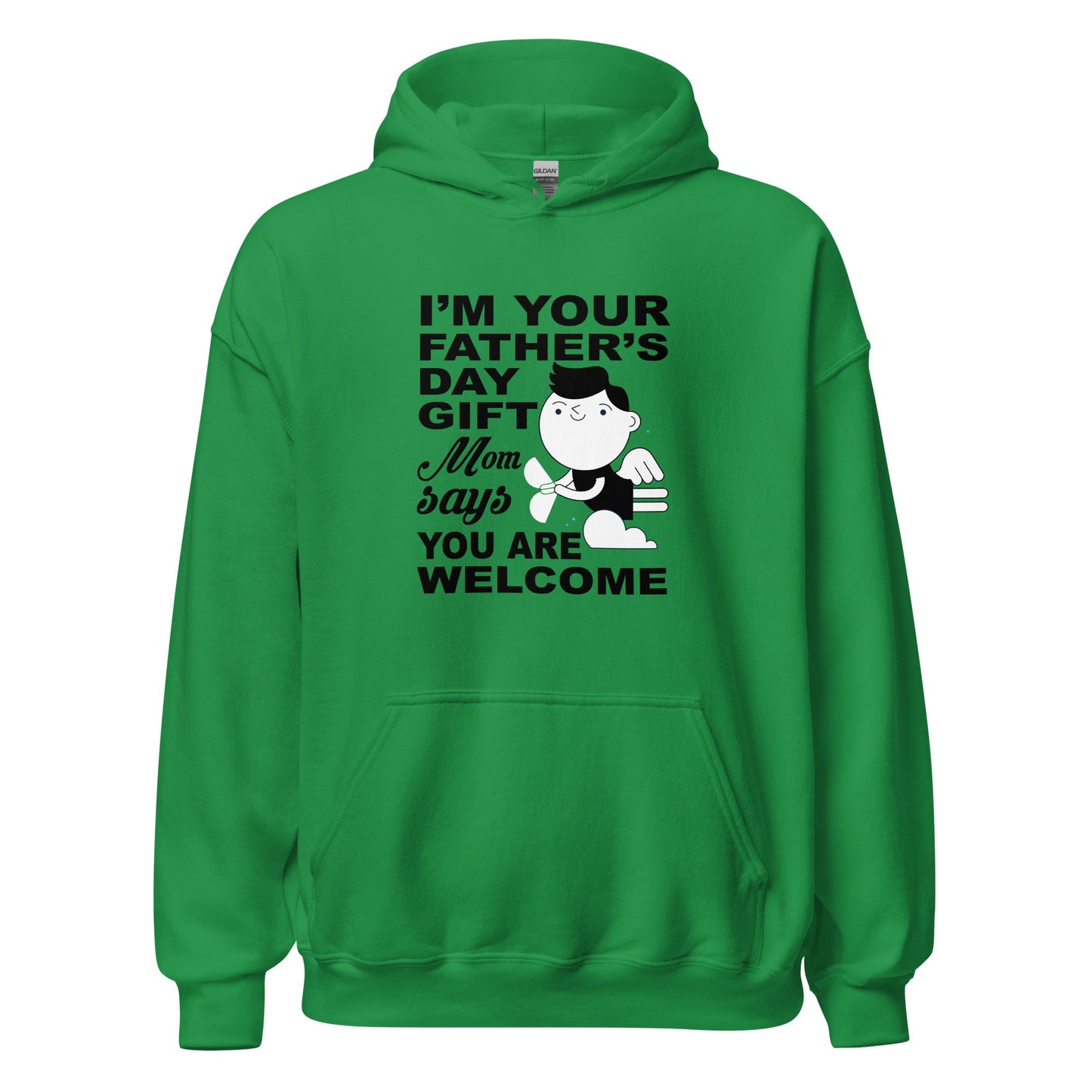 Cool Daddy Unisex Hoodie | I'm Your Father's Day Gift Mom Says You Are Welcome Hoodie - CreativeRino