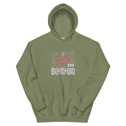 I Love You Mom Unisex Hoodie | Mothers Day Hoodie - CreativeRino