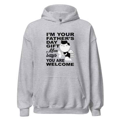 Cool Daddy Unisex Hoodie | I'm Your Father's Day Gift Mom Says You Are Welcome Hoodie - CreativeRino