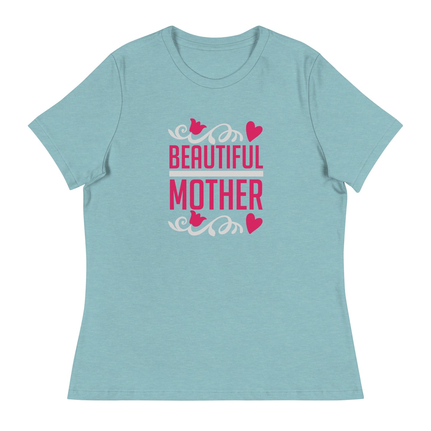 Beautiful Mother Women's Relaxed T-Shirt | Mothers Day Tshirt - CreativeRino